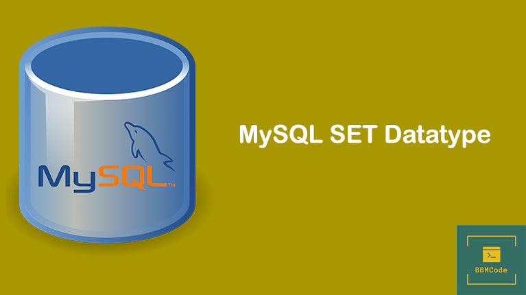 Dùng SET datatype để validate trong MySQL